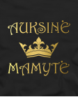 Auksinė mamytė Auksinė mamytė